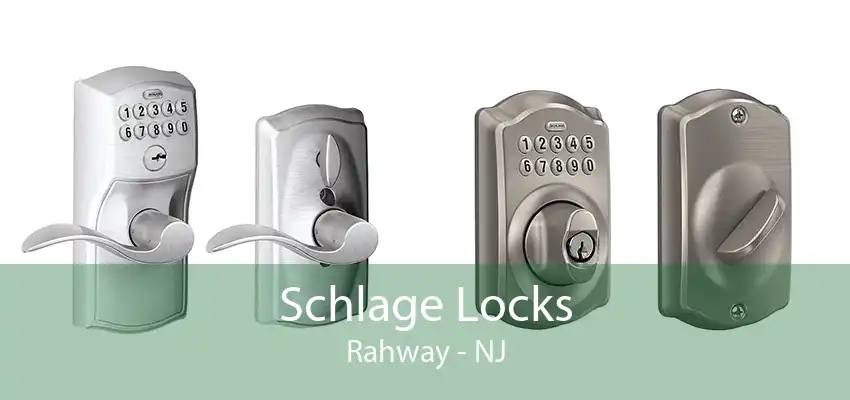 Schlage Locks Rahway - NJ