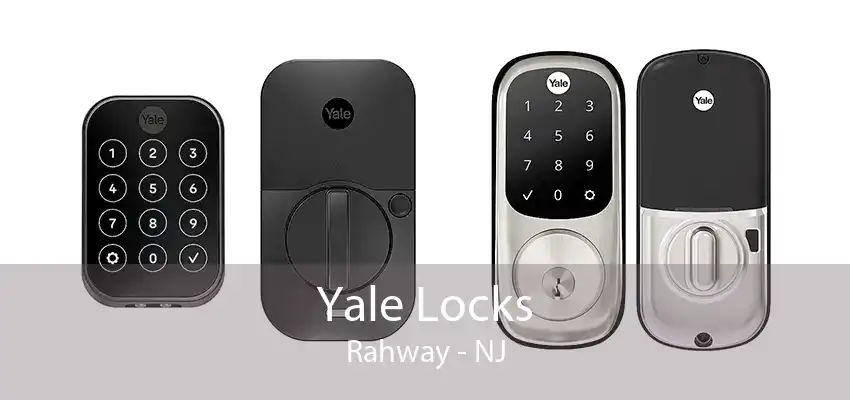 Yale Locks Rahway - NJ